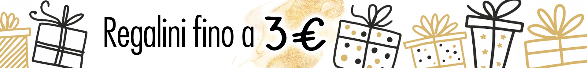 Gifts up to 3 euros